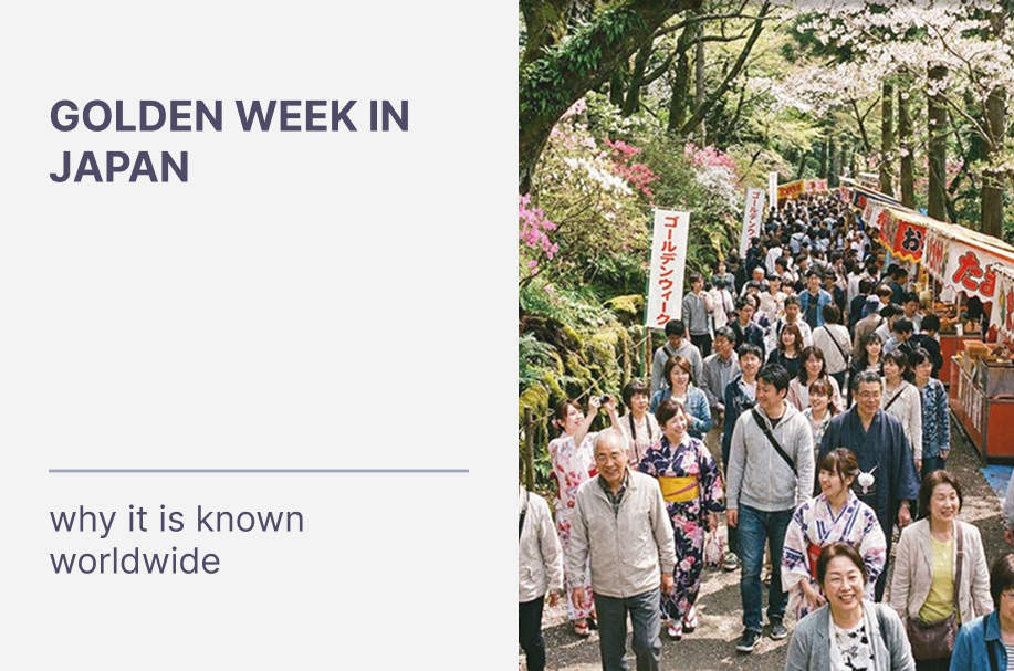 Golden Week in Japan: What kind of Holiday Is It and Why Is It Talked About All Over the World?