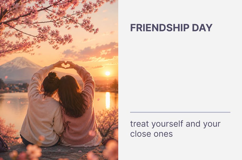 Friendship Day – Treat Your Friends and Close Ones! 🎉