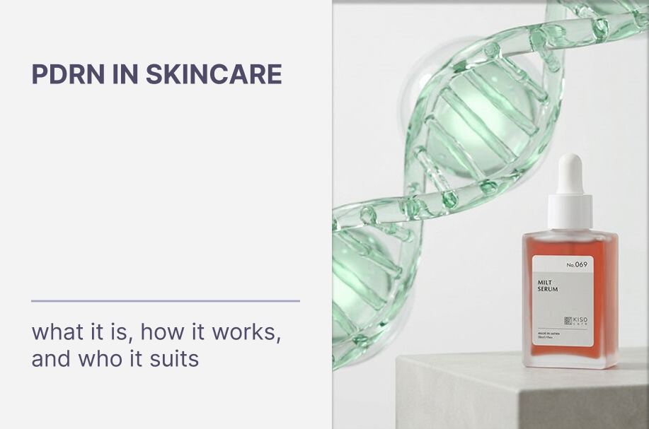 PDRN in Skincare: What It Is, How It Works, and Who It Suits